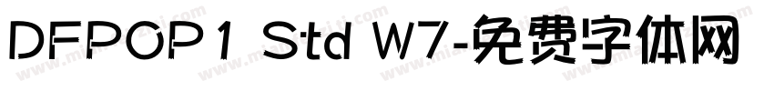 DFPOP1 Std W7字体转换